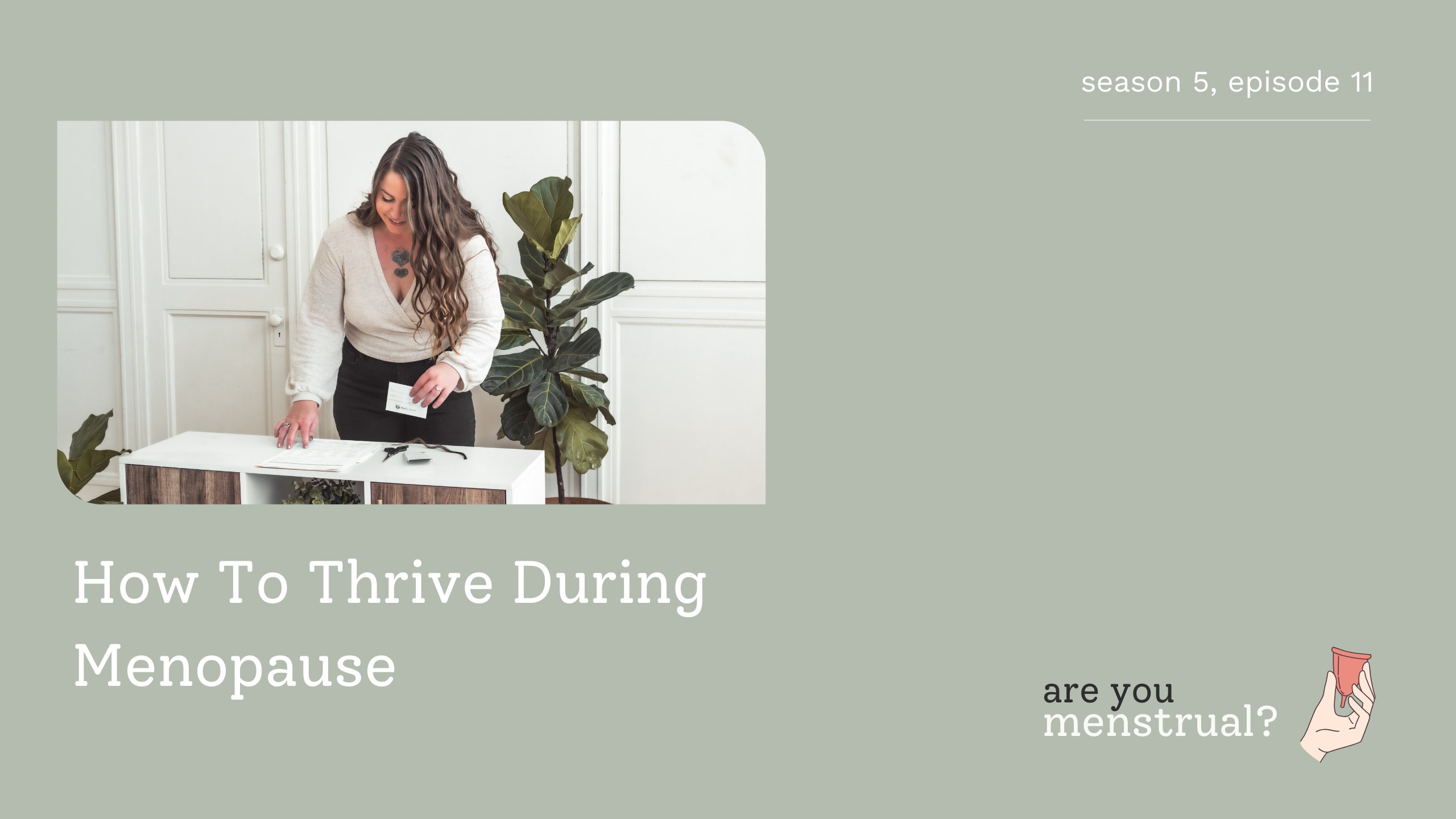 how to thrive during menopause