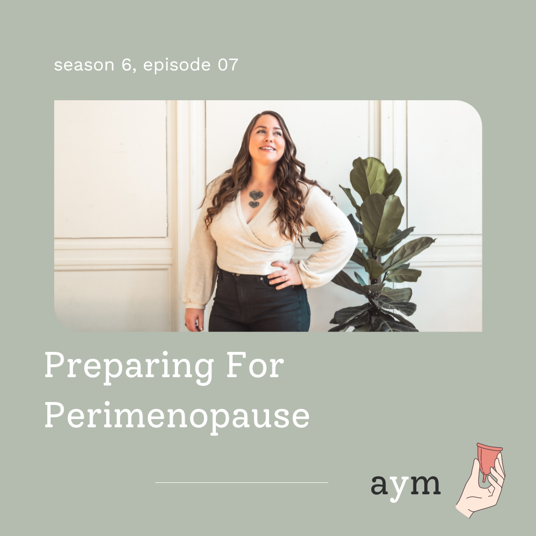 Preparing For Perimenopause