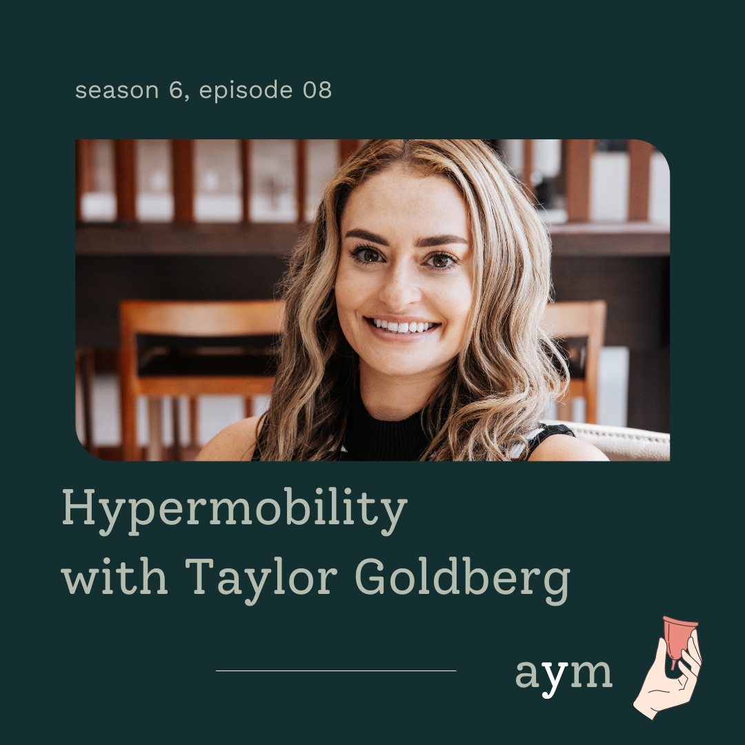Hypermobility with Taylor Goldberg