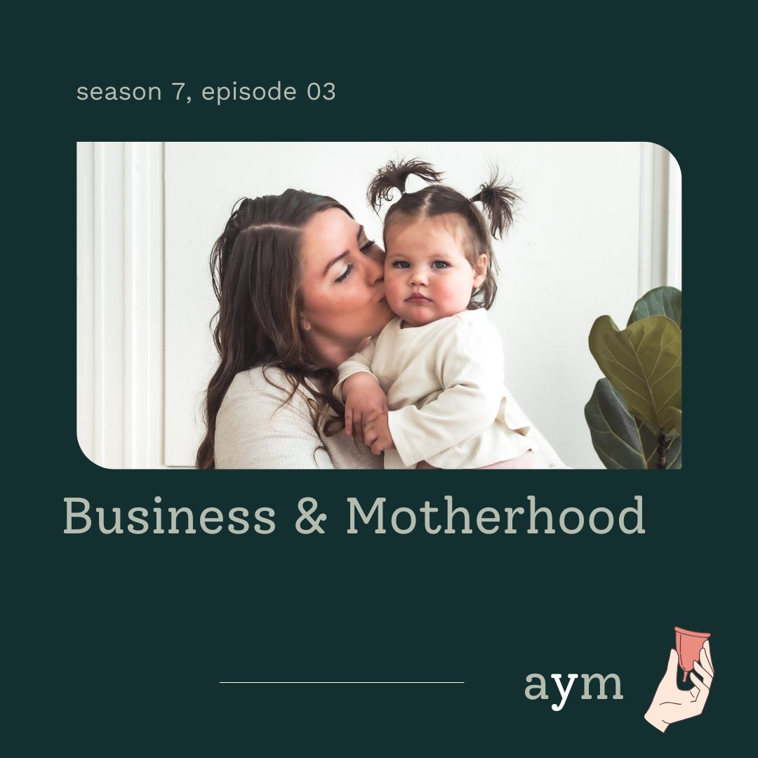 Business & Motherhood